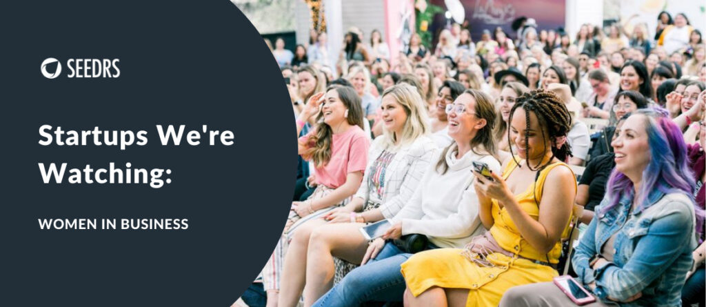 female founders women in business startups seedrs are watching