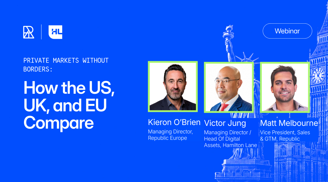 Private Markets Without Borders: How the US, UK, and EU Compare with Kieron O'Brien, Victor Jung, and Matt Melbourne